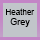 HEATHER GREY